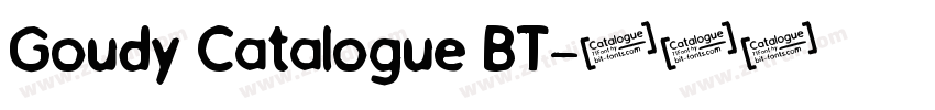 Goudy Catalogue BT字体转换